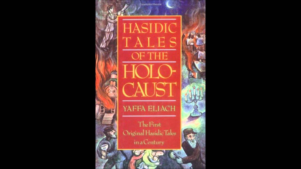 chassidic-tales-of-the-holocaust-eliach