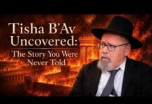 Watch: Tisha B’Av Uncovered: The Story You Were Never Told by Rabbi Michoel Sorotzkin