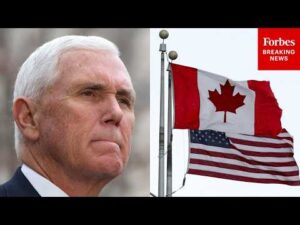 Pence: ‘Last Thing’ Our Economy Needs Is a Trade War with Canada