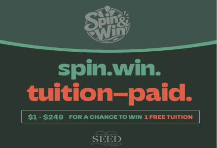 SPIN. WIN. PLANT A SEED.